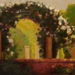 Fuller Garden Arch - Oil on Canvas - 12x16